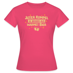 Juter Kumpel ist besser als warmet Bier - Frauen Premium T-Shirt