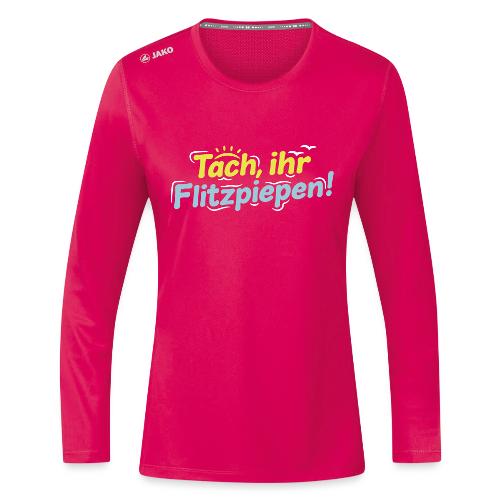 Tach, ihr Flitzpiepen! - Frauen Sport Langarmshirt - dunkles Pink