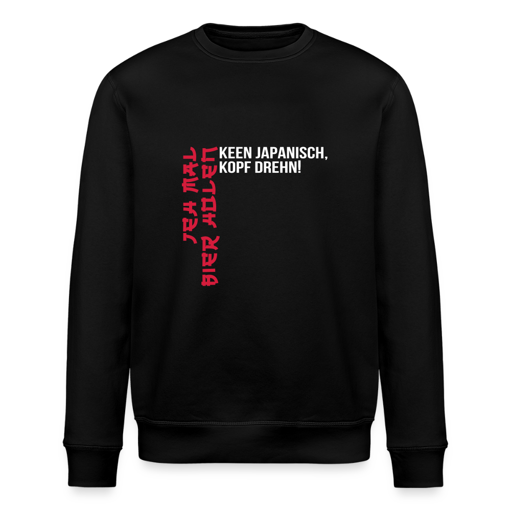Jeh mal Bier holen! - Unisex Bio Sweatshirt - Schwarz