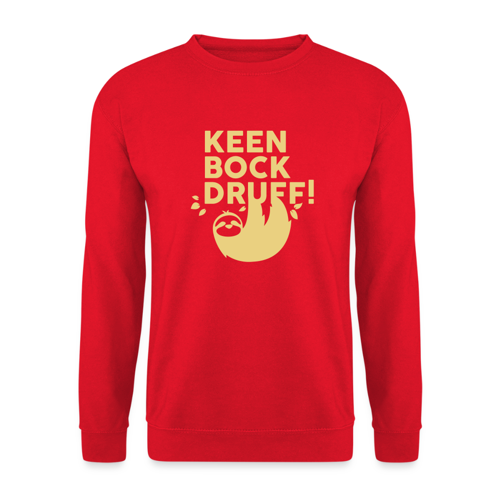 Keen Bock druff! - Unisex Pullover - Rot