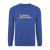 Liebensjewürzich - Unisex Pullover - Royalblau