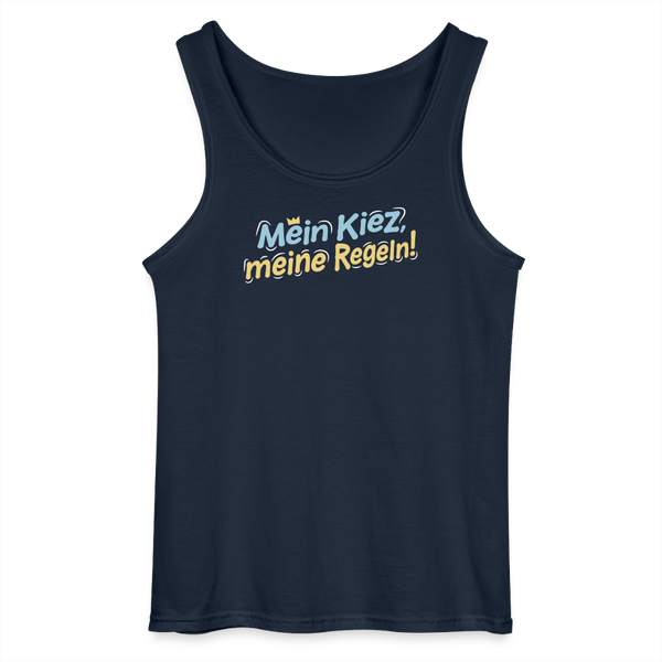 Mein Kiez, meine Regeln! - Männer Tank Top - Navy