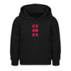 Ick bin Ick! - Kinder Hoodie - Schwarz