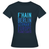 F'hain - Planet Earth - Frauen Premium T-Shirt - Navy