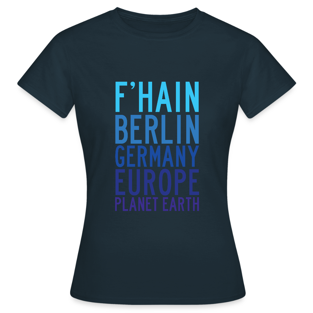 F'hain - Planet Earth - Frauen Premium T-Shirt - Navy