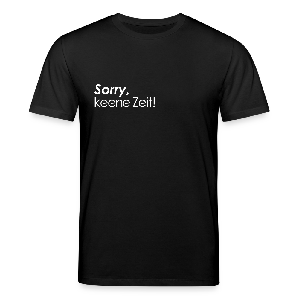 Keene Zeit! - Unisex Bio T-Shirt - Schwarz