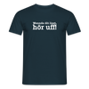 Wenn de dit liest, hör uf! - Männer Premium T-Shirt - Navy