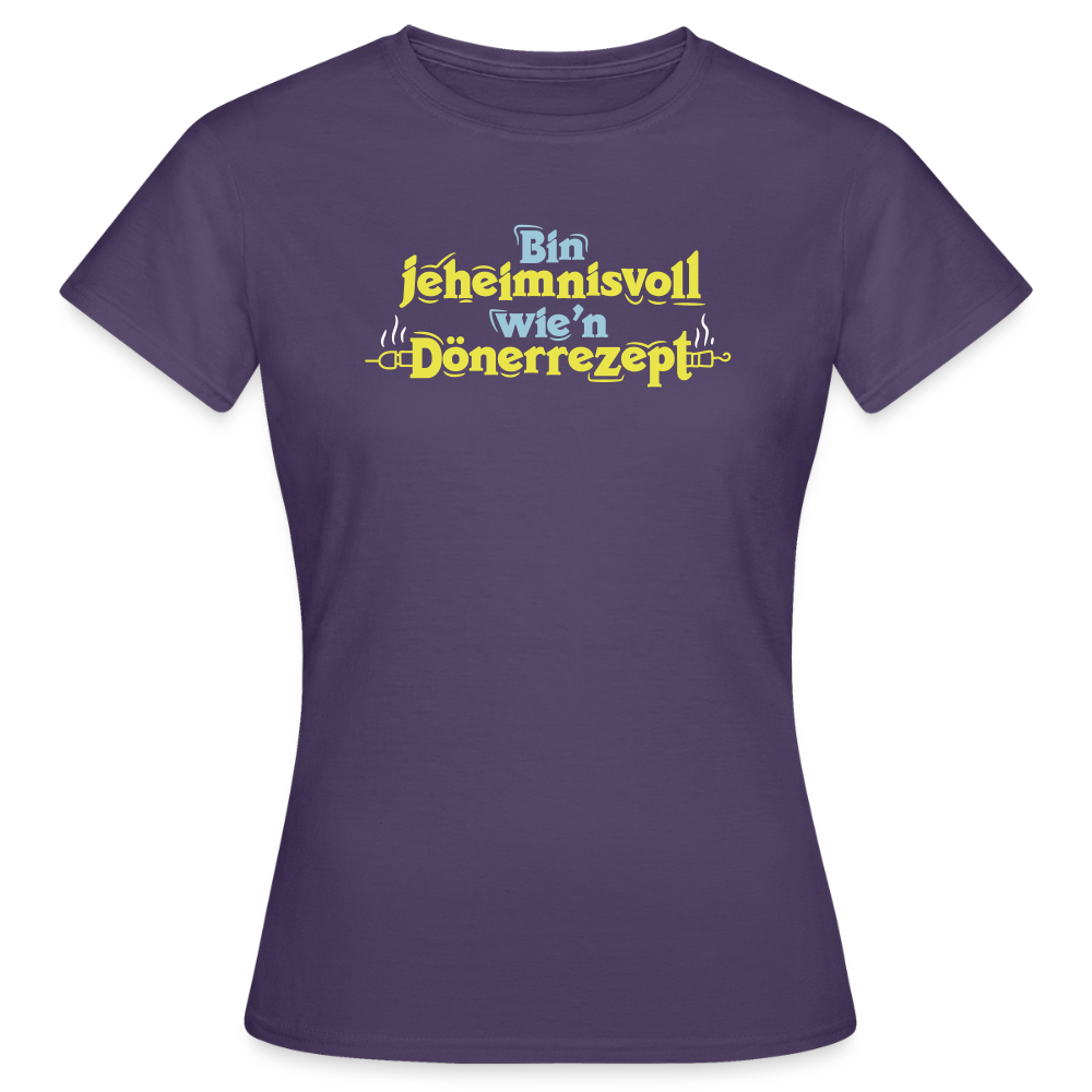 Bin jeheimnisvoll wie'n Dönerrezept. - Frauen Premium T-Shirt - Dunkellila