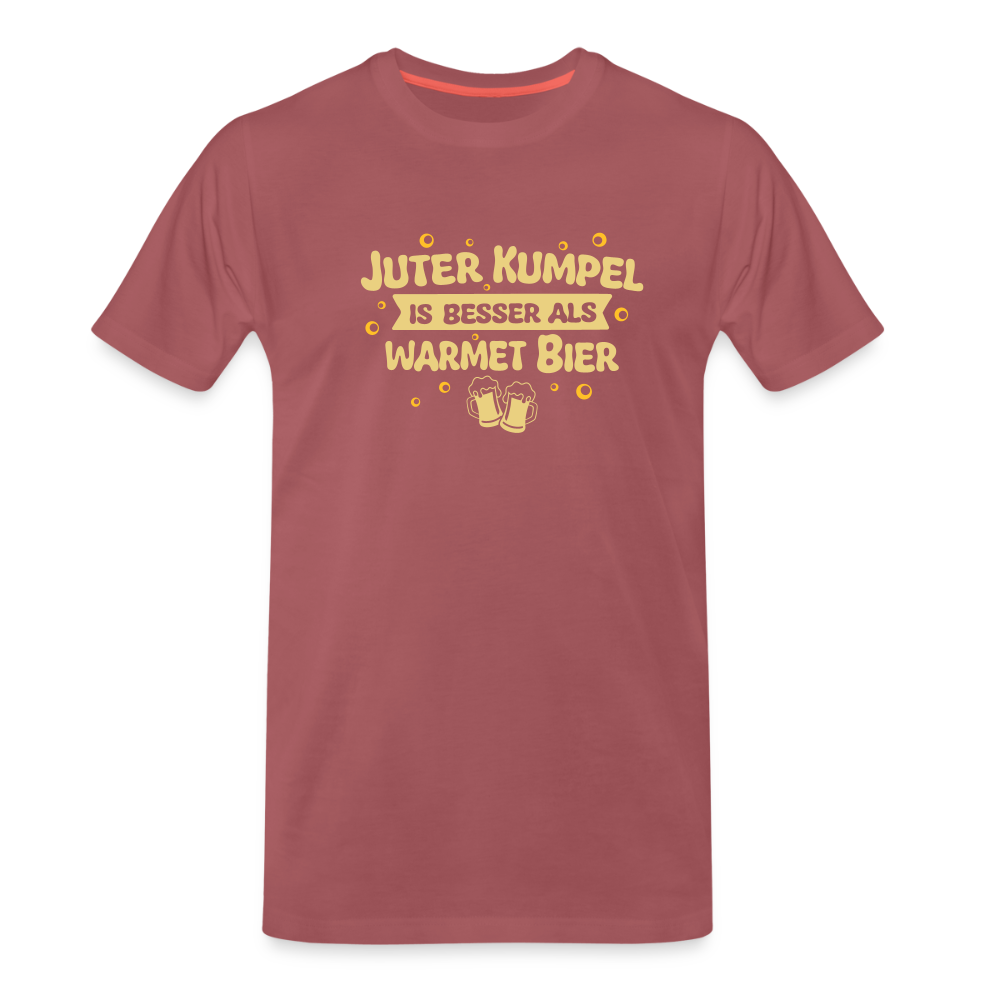Juter Kumpel ist besser als warmet Bier - Männer Premium T-Shirt - washed Burgundy