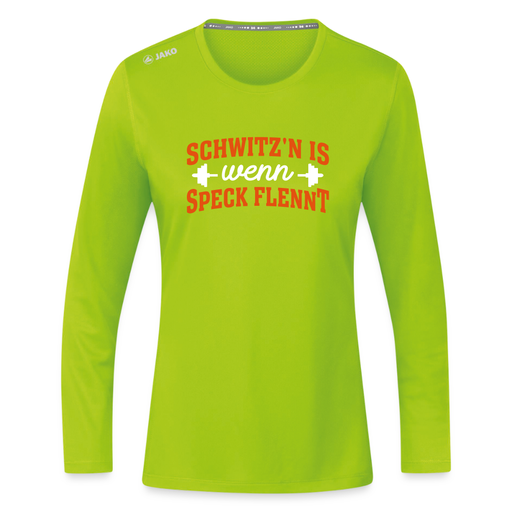 Schwitz'n is wenn Speck flennt - Frauen Sport Langarmshirt - Neongrün