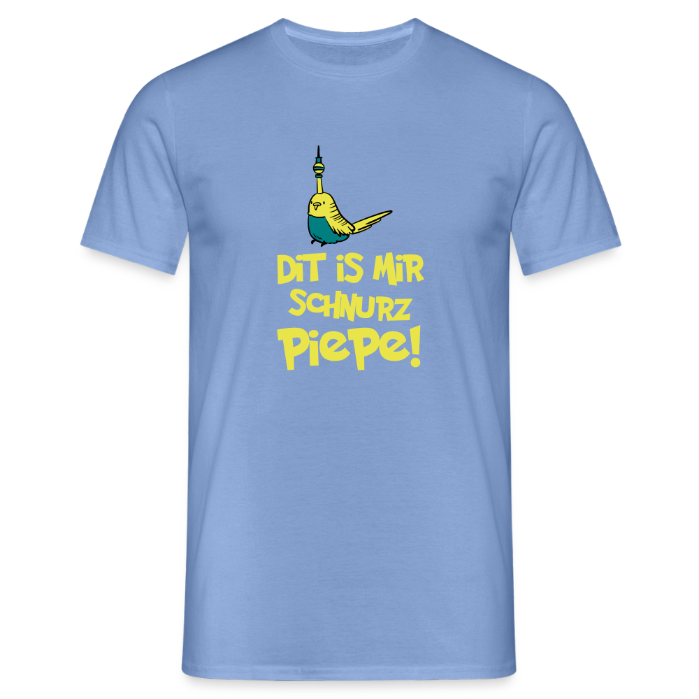 Schnurz Piepe mit Piep - Männer Premium T-Shirt - carolina blue