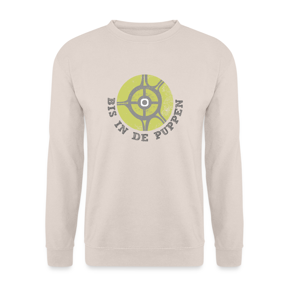 Bis in de Puppen! - Unisex Pullover - Sand