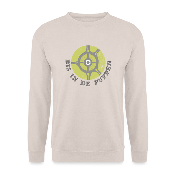 Bis in de Puppen! - Unisex Pullover - Sand