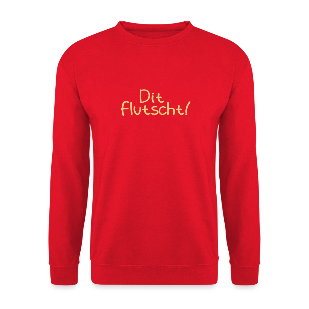 Dit flutscht! - Unisex Pullover - Rot
