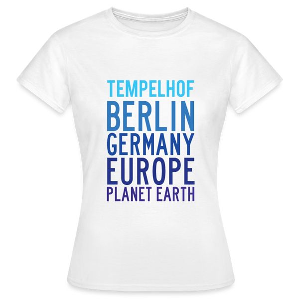 Tempelhof Planet Earth - Frauen Premium T-Shirt - Weiß