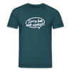 sorry, hab nich zujehört... - Unisex Bio T-Shirt - Dunkles Petrol