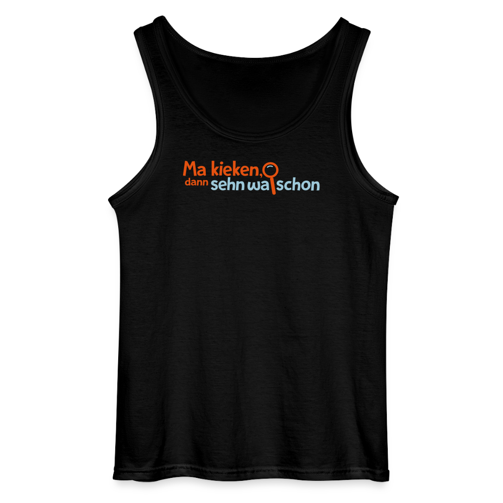 Ma kieken, dann sehn wa schon - Männer Tank Top - Schwarz