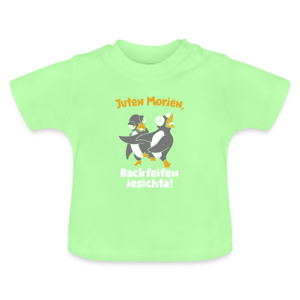 Juten Morjen, Backfeifenjesichta! - Baby T-Shirt - Mintgrün