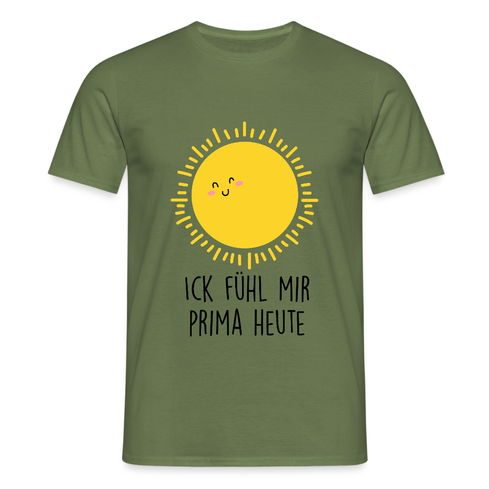 Ick fühl mir prima - Männer Premium T-Shirt - Militärgrün