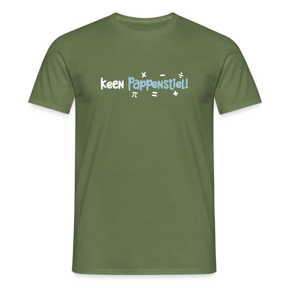 keen Pappenstiel! - Männer Premium T-Shirt - Militärgrün