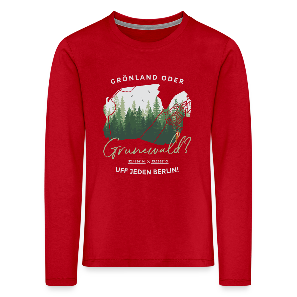 Grönland oder Grunewald - Kinder Langarmshirt - Rot
