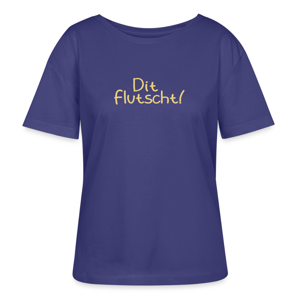 Dit flutscht! - Relaxed Rundhals Frauen Bio-T-Shirt - Dämmerung