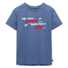 Mir kann keena... Mich könn'n alle... - Kinder Premium T-Shirt - Taubenblau