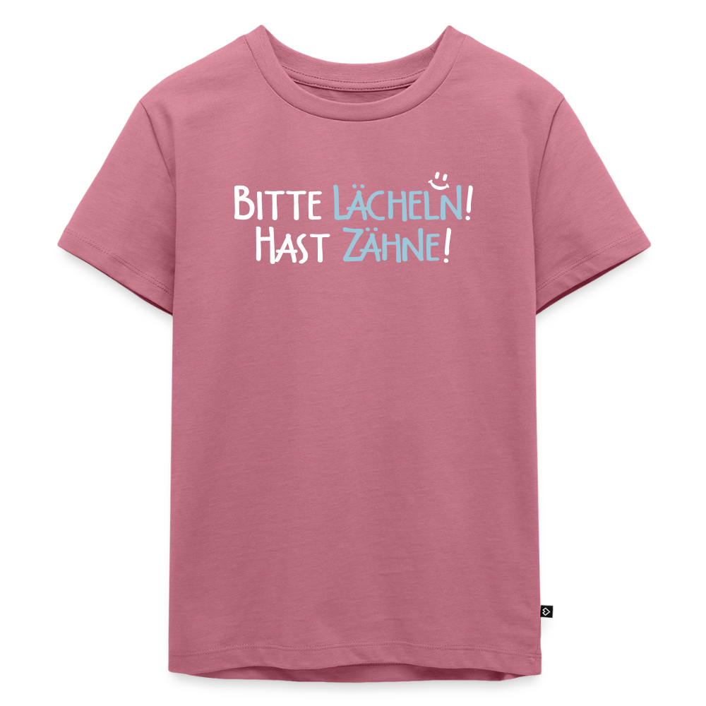 Bitte lächeln! Hast Zähne! - Kinder Premium T-Shirt - Mauve