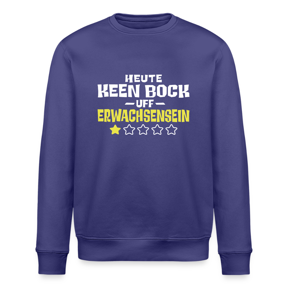 Keen Bock uff Erwachsensein - Unisex Bio Sweatshirt - Dämmerung