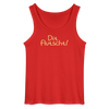 Dit flutscht! - Männer Tank Top - Rot