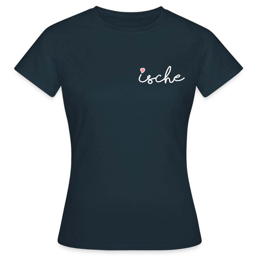 Ische - Frauen Premium T-Shirt - Navy