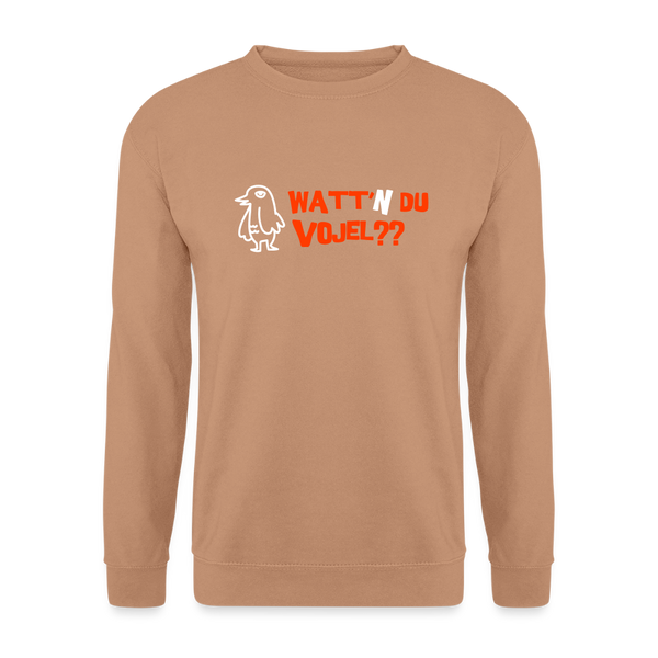 Watt'n du Vojel - Unisex Pullover - Mocca