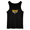 Jahaa!!! Mach ick! später! vielleicht - Männer Tank Top - Schwarz