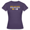 Nich mürrisch! Jedankenreich! - Frauen Premium T-Shirt - Dunkellila
