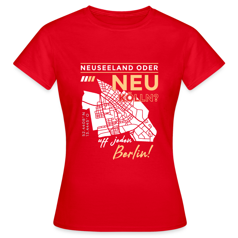 Neuseeland oder Neukölln - Frauen Premium T-Shirt - Rot