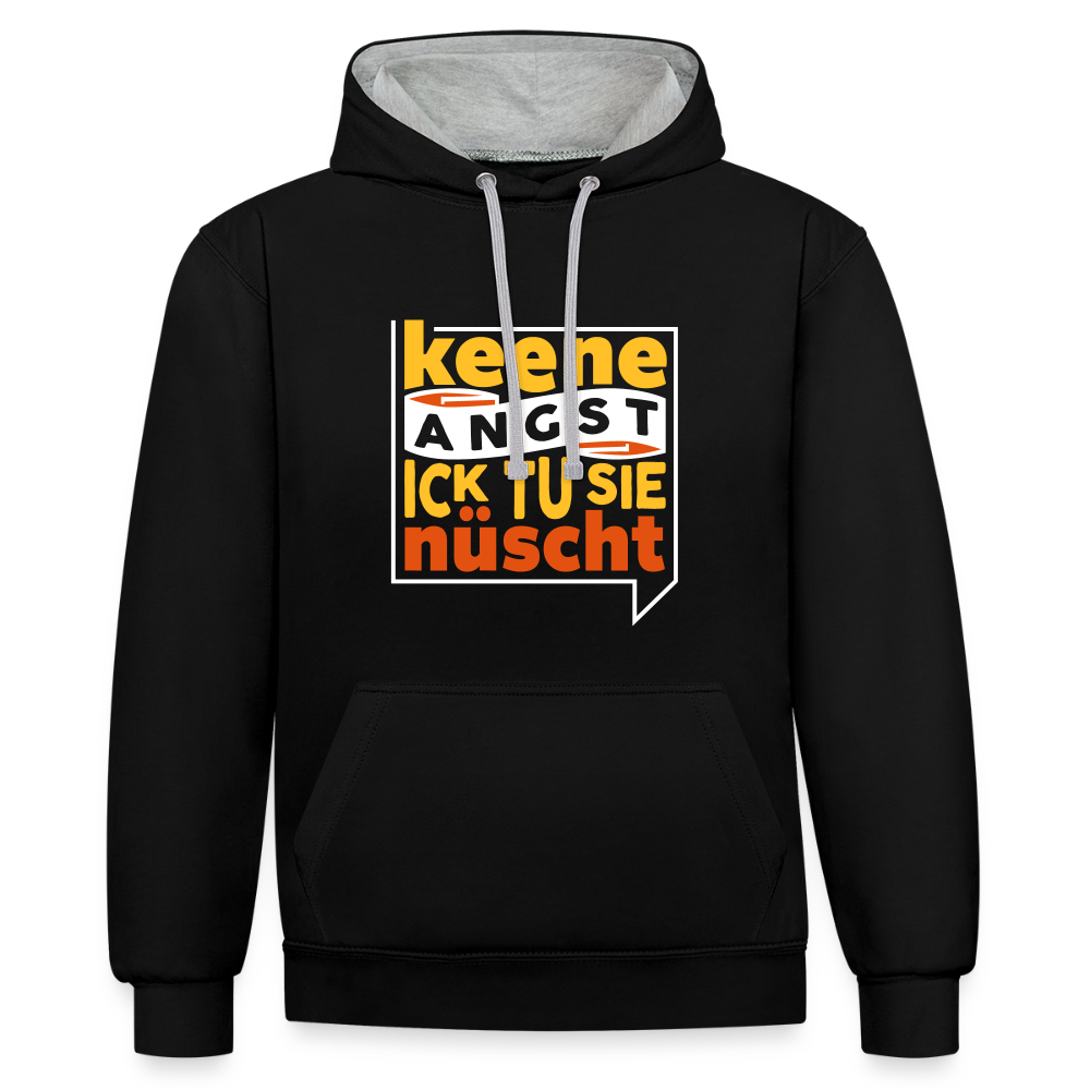 Keene Angst Ick Tu Sie Nüscht - Kontrast Hoodie - Schwarz/Grau meliert