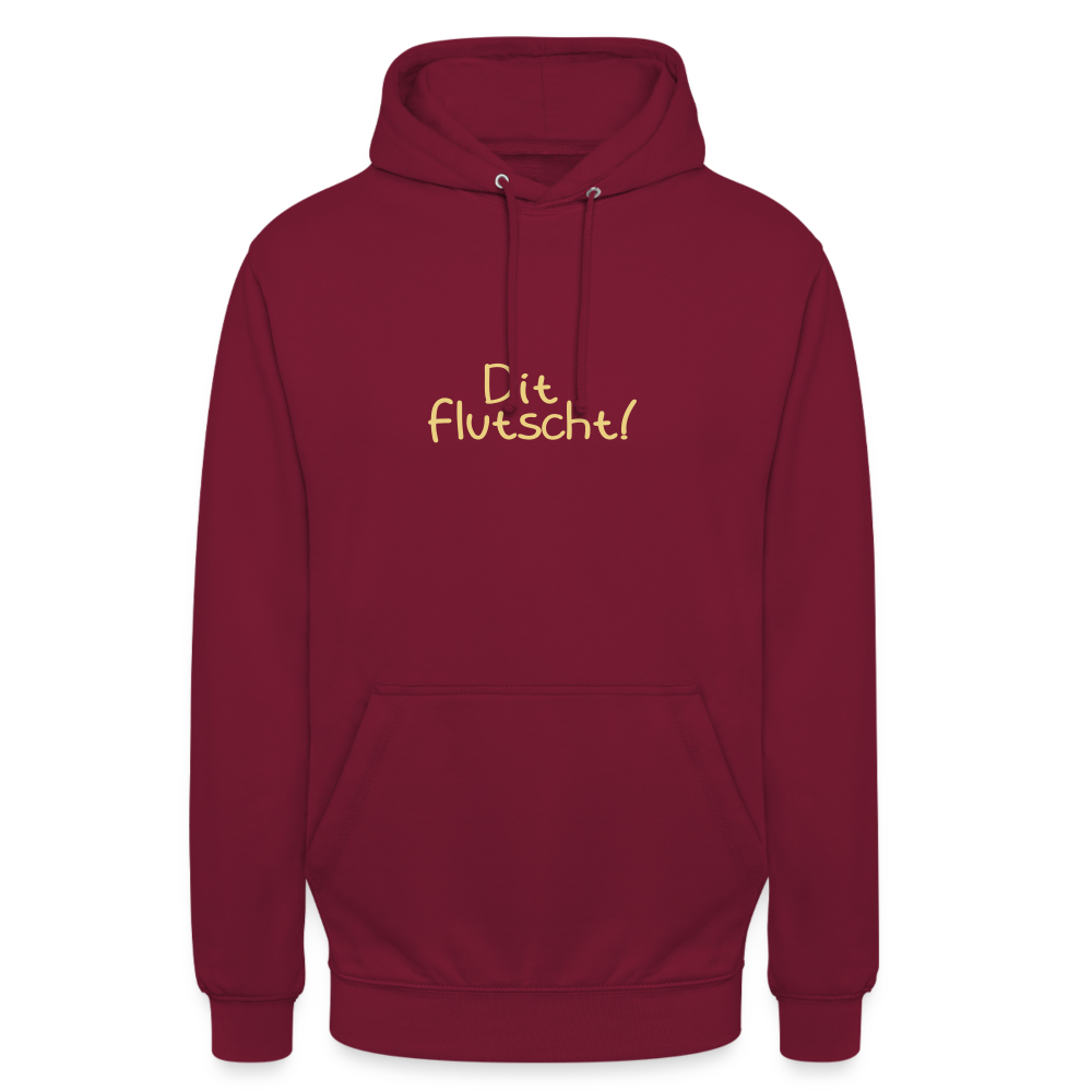 Dit flutscht! - Unisex Hoodie - Bordeaux