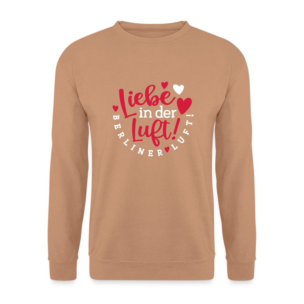 Liebe in der Luft! Berliner Luft! - Unisex Pullover - Mocca