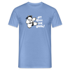 Dit kann ick ooch! - Männer Premium T-Shirt - carolina blue