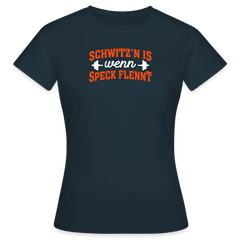 Schwitz'n is wenn Speck flennt - Frauen Premium T-Shirt