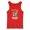 Juten Morjen, Backfeifenjesichta! - Männer Tank Top - Rot