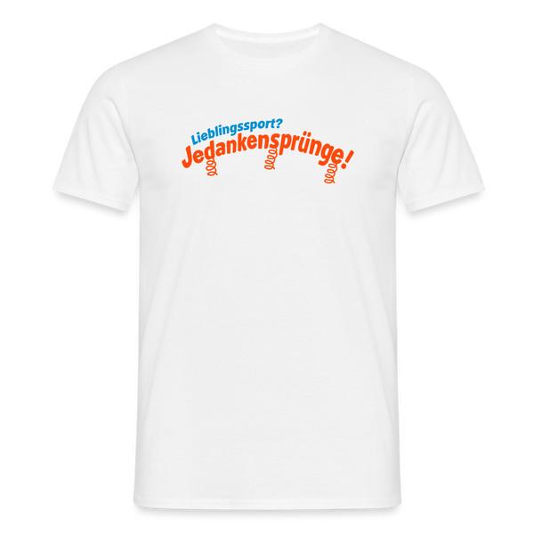 Lieblingssport? Jedankensprünge! - Männer Premium T-Shirt - Weiß