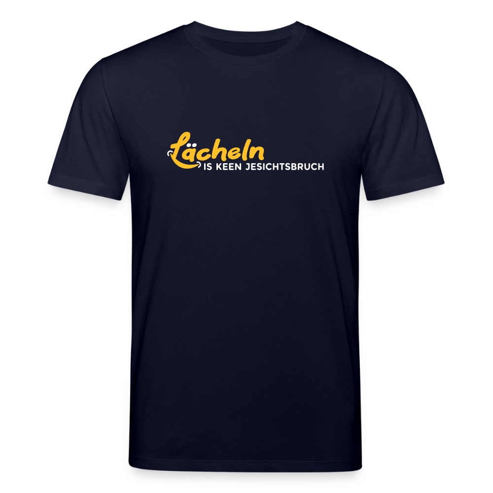 Lächeln is keen Jesichtsbruch - Unisex Bio T-Shirt - Navy