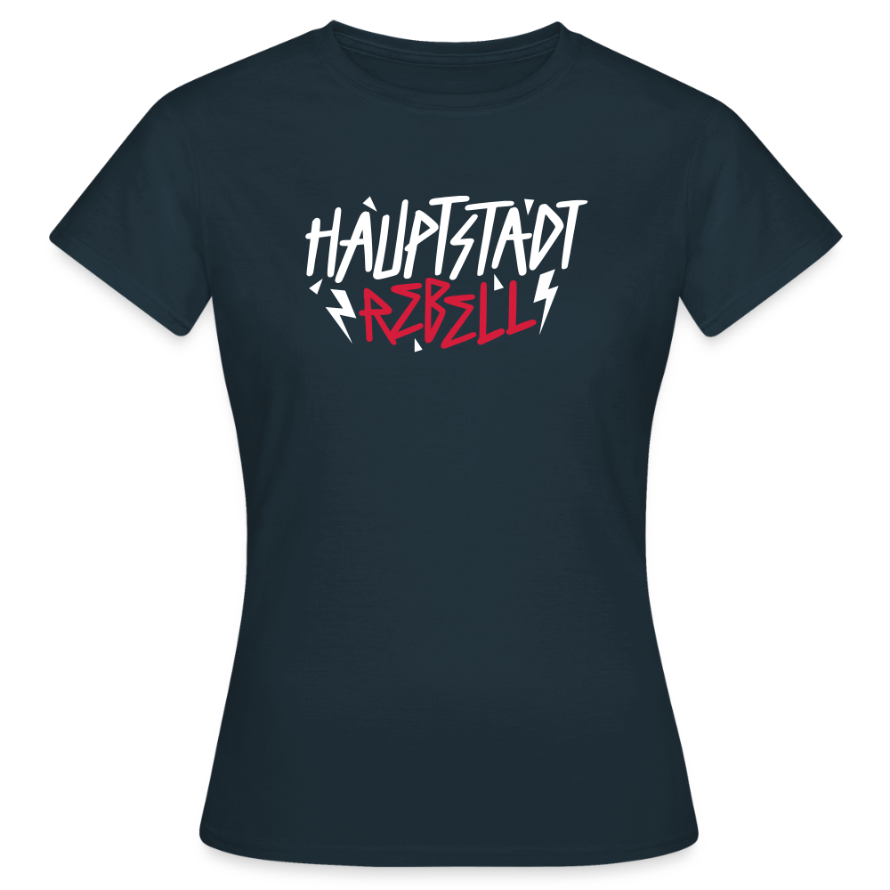 Haupstadt Rebell - Frauen Premium T-Shirt - Navy