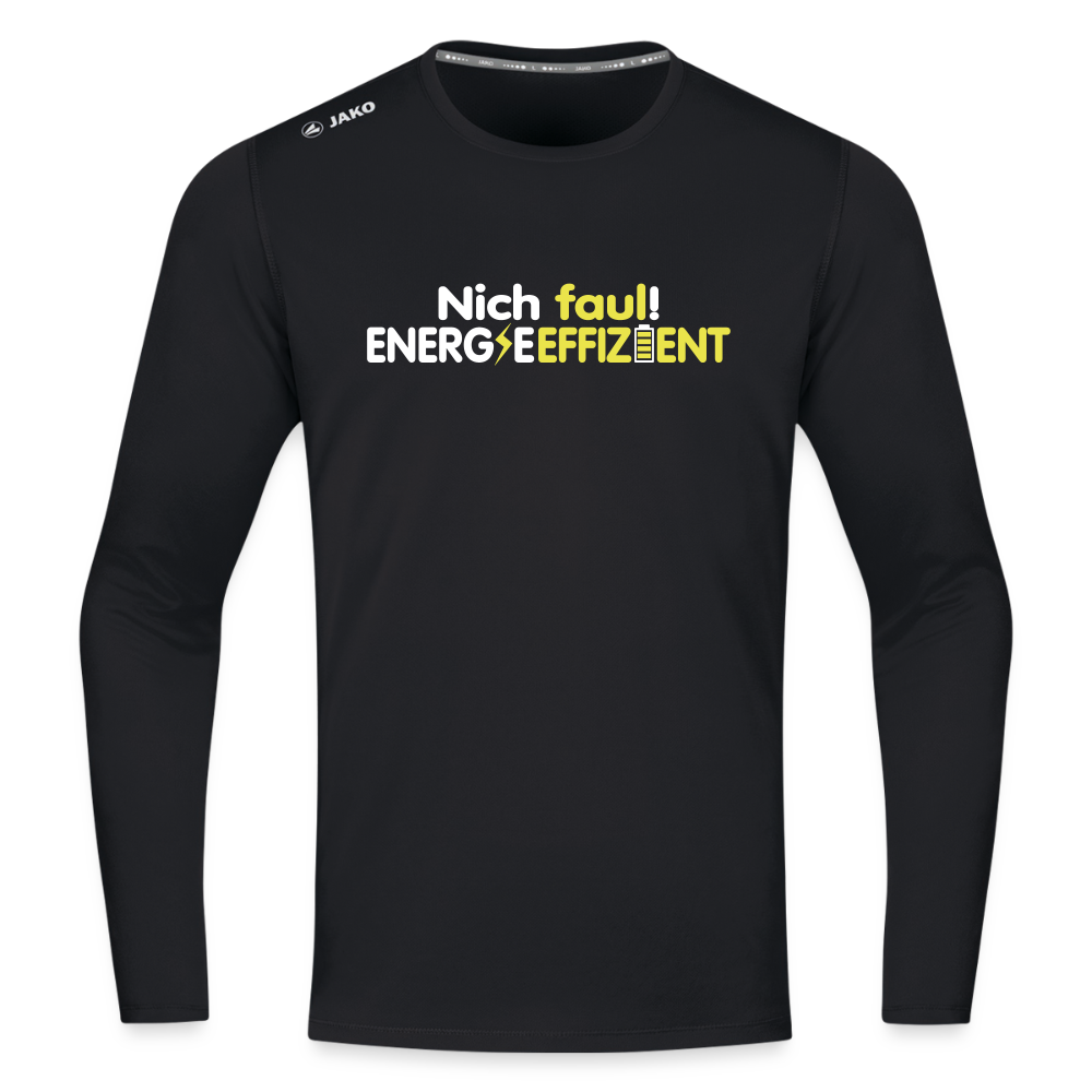 Nich faul! Energieeffizient! - Männer Sport Langamshirt - Schwarz