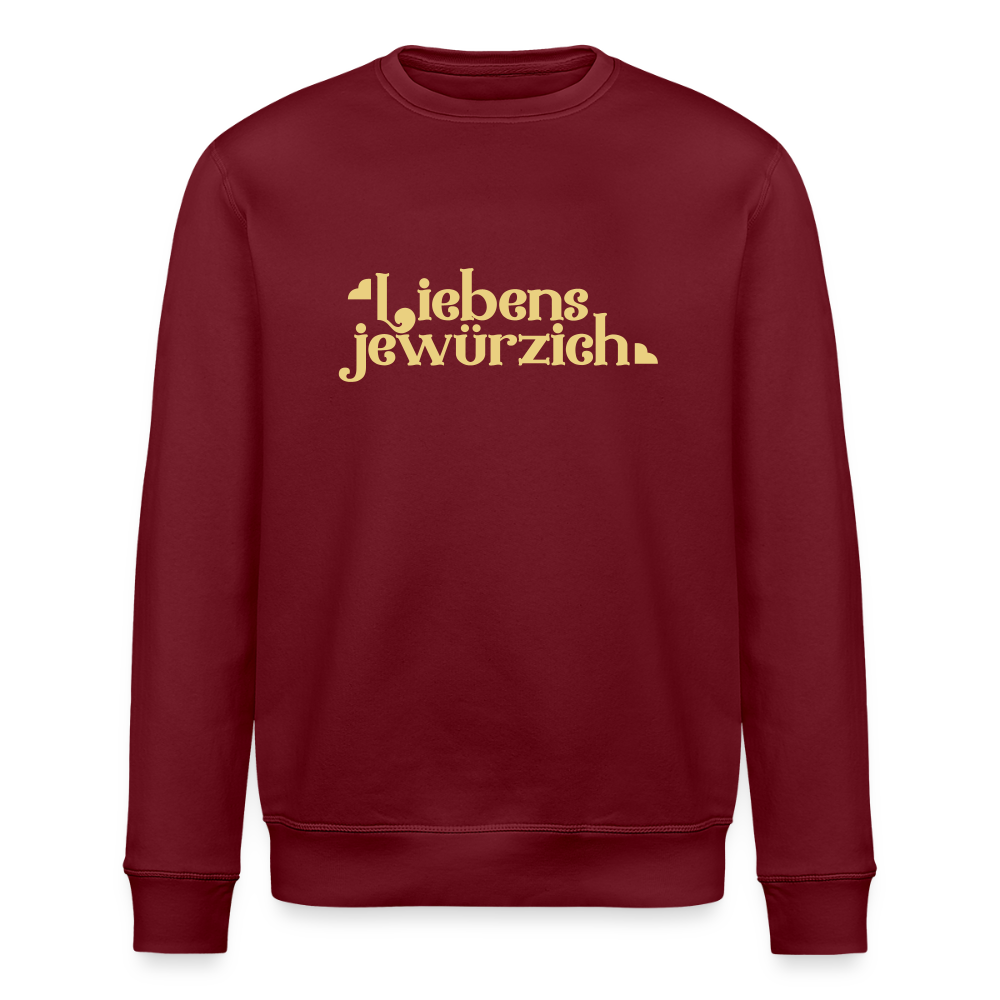 Liebensjewürzich - Unisex Bio Sweatshirt - Burgunderrot