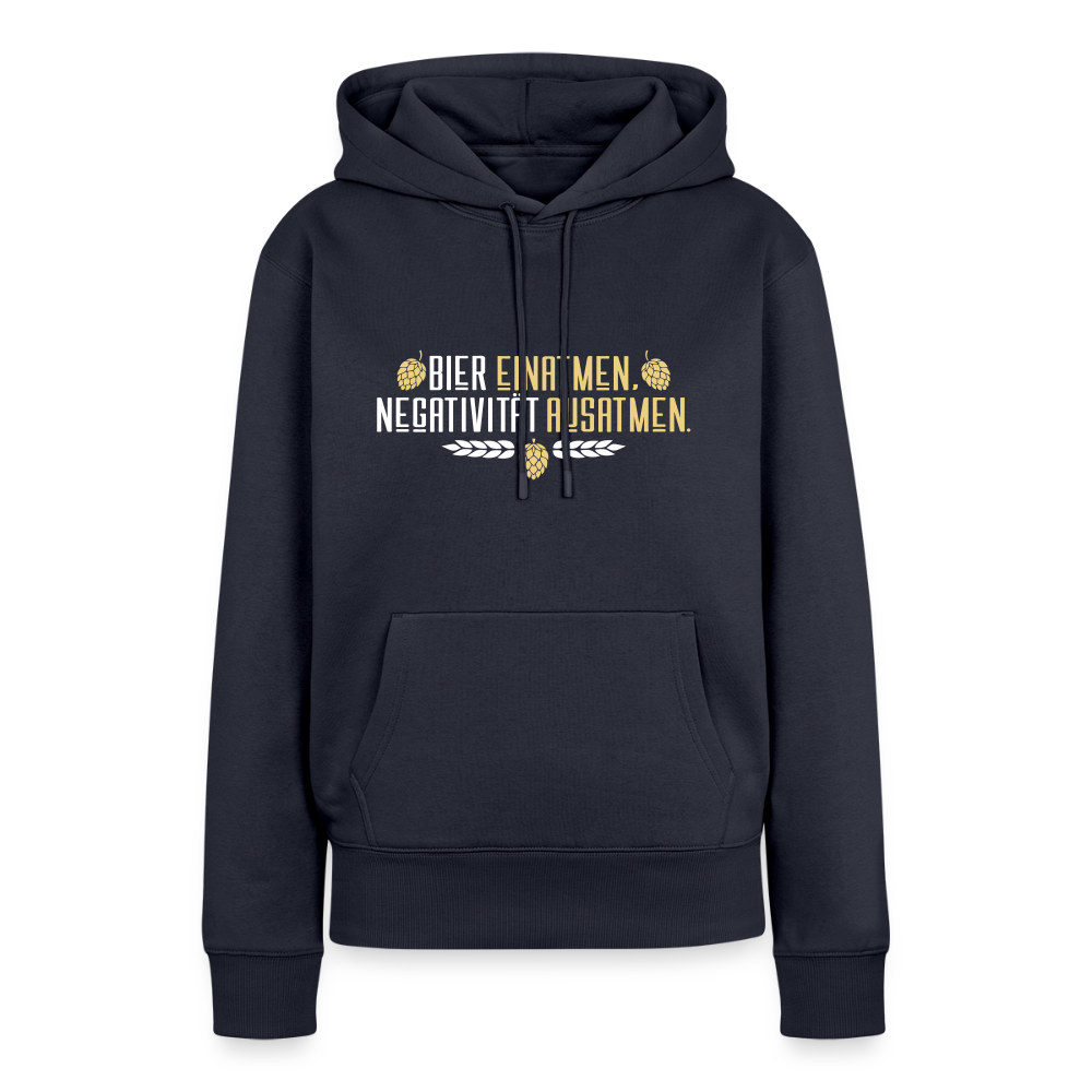 Bier einatmen, Negativität ausatmen. - Frauen Premium Hoodie - Navy