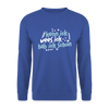 kenn ick wees ick hab ick schon - Unisex Pullover - Royalblau