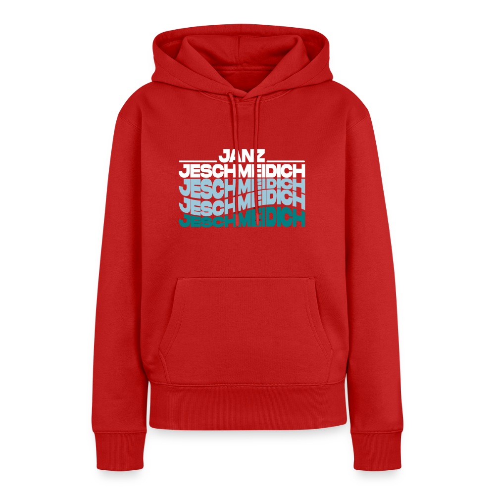 Janz Jeschmeidich - Frauen Premium Hoodie - Rot