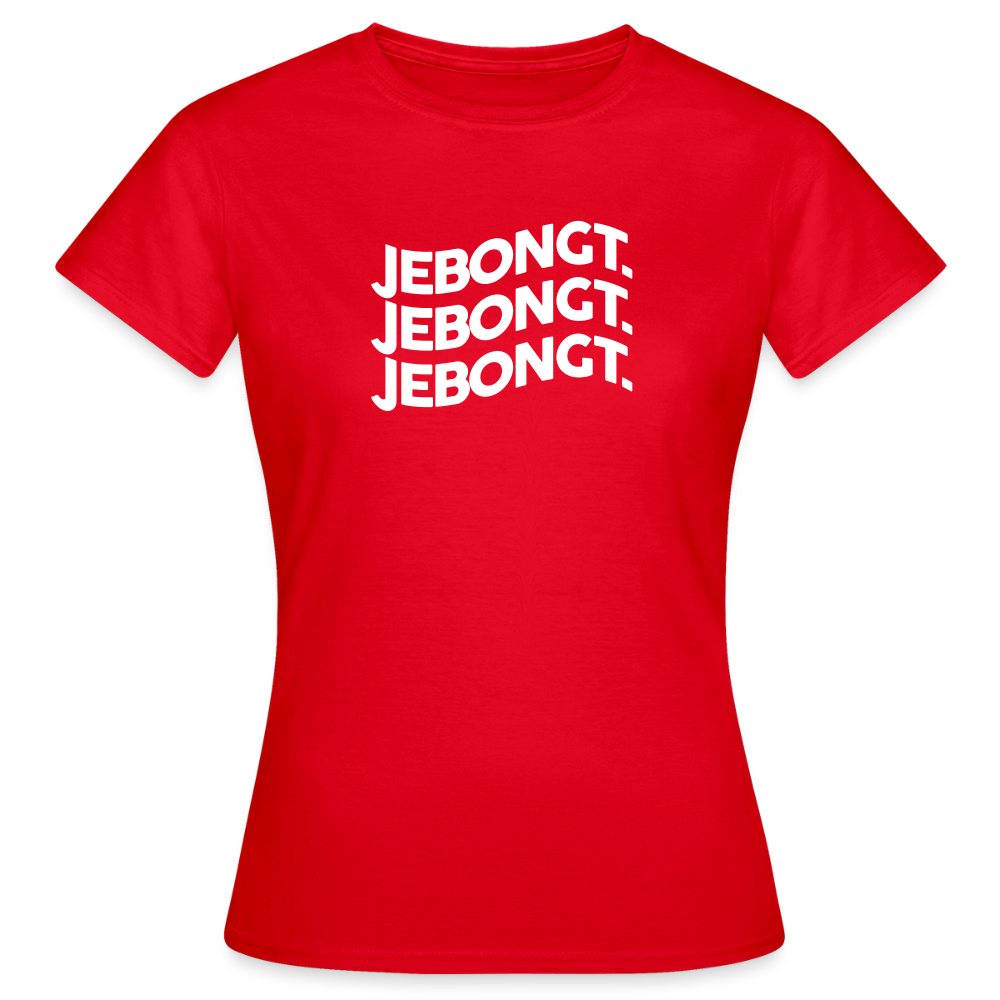 Jebongt! - Frauen Premium T-Shirt - Rot